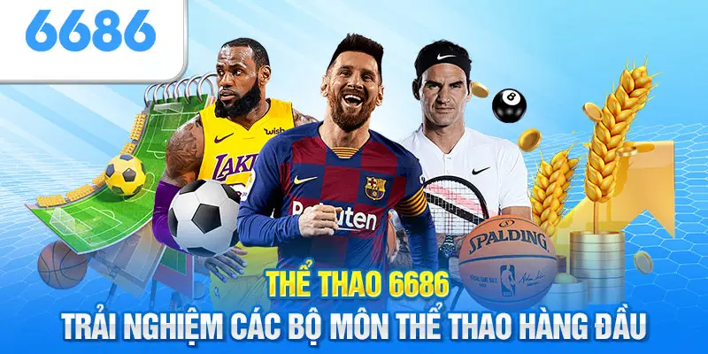 Trải nghiệm game tại sảnh thể thao nhà cái 6686 độc đáo